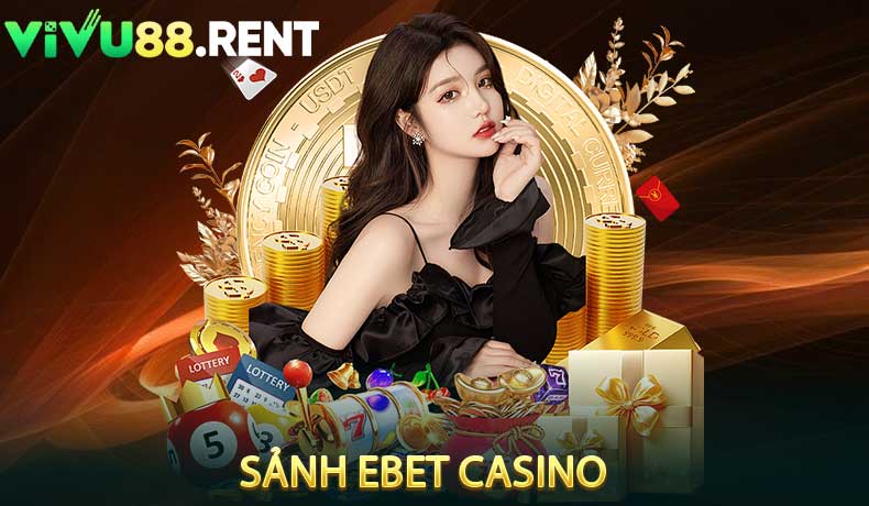 Sảnh EBET casino